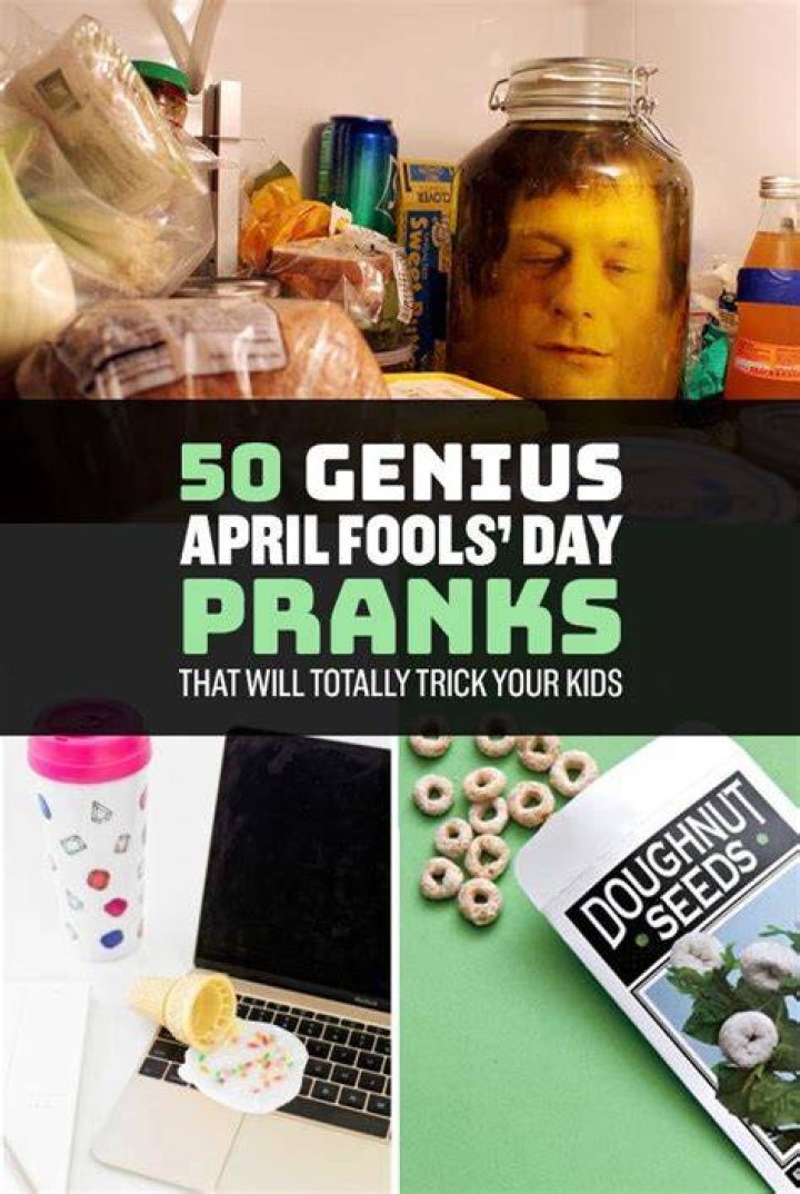 50 Best April Fools' Day Pranks Happy Holiday Hotspot