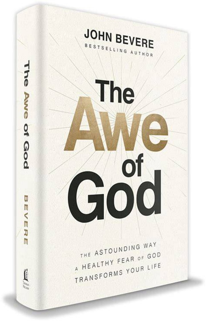 The Awe of God John Bevere
